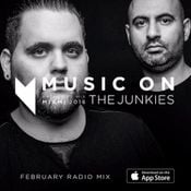 The Junkies: Music On Exclusive Radio Mix February 2016