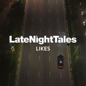 Late Night Tales Likes (October 2025)