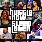 DJ DOC X Presents: Hustle Now Sleep Later Vol.1 - January 2025 - Hip Hop | Rap