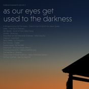 boxbound presents vol1: As our eyes get used to the darkness