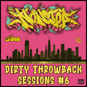 Dirty Throwback Sessions #6