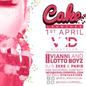 CAKE - THE LAUNCH - Deejay Zeke
