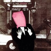 As Heard On Radio Soulwax Pt.06