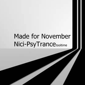 Made for November Nici-PsyTrance