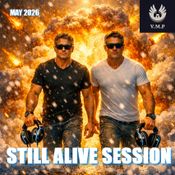 Still Alive Session (May 2026)