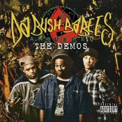 Da Bush Babees - Ambushed The Demos 2022