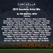 COACHELLA ARTIST MIX 2015 by DJ TIM MARTELL