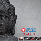 Mental Physix: "Upekkhā" (Deep Beats & Soundscapes)
