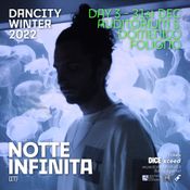 Notte Infinita DJ Set - Dancity Winter 22 - December 31th