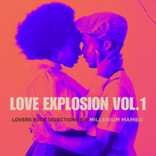 @MILLENIUM MAMBO - LOVE EXPLOSION VOL.1