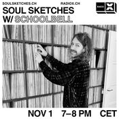 Soul Sketches w/ Schoolbell / 01.11.25
