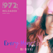 Every Heartbeat (Dreams come true), Reloaded l Radio 972, April 2026