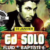 ED SOLO / FLuiD / BAPTISTE @ NEXT BAR Val D'Isére 03/01/2019