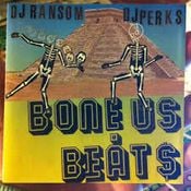 DJ RANSOM  DJ PERKS  BONE US BEATS