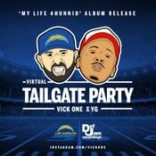 VICK ONE X YG X CHARGERS TAILGATE ALBUM RELEASE PARTY 10/4/2020