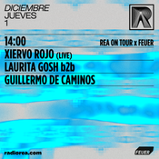 REA on tour x Feuer c/ Laurita Gosh & Guillermo de Caminos