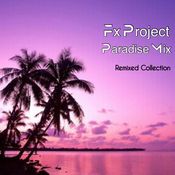 Paradise Mix ( Remixed Collection DJ set )