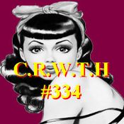 C.R.W.T.H  #334