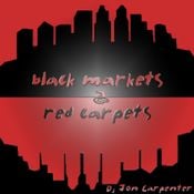 Dj Jon Carpenter - Black Markets 2 Red Carpets (2006)
