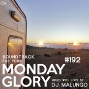 Monday Glory #192