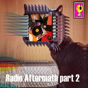 Radio Aftermath part 2