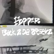 Hopper - Back 2 Da Breakz