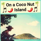 On a Coco a Coco Nut Island