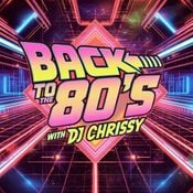 DJ Chrissy ~ Back to the 80's