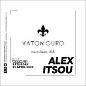 ALEX ITSOU - VATOMOURO WARM UP SAT16APR2022