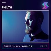 Shine Shack Sounds #022 - Philth