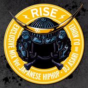 RISE EXCLUSIVE MIX ver. JAPANESE HIPHOP / DJ ASARI & DJ KOHEI