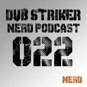 Nerd Records Podcast [022] - Dub Striker (Vinyl Mix)
