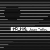 MACHINE MIX 2.3 :  Juan Tellez