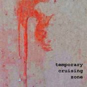 TEMPORARY CRUISING ZONE