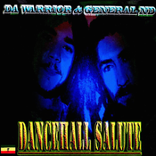 DANCEHALL SALUTE (mixed by Da Warrior&General ND/2005)