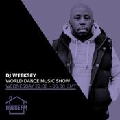 DJ Weeksey - The World Dance Music Show 13 MAY 2026