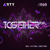 TOGETHER FM 095 (NEUTRAL. GUEST MIX)