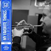 MY FAVORITE THINGS — Show #43 w/ Malcolm Strachan (Hosted by Psycut)