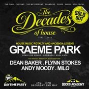 This Is Graeme Park: The Decades Of Dance @ Docks Academy Grimsby 02MAY26
