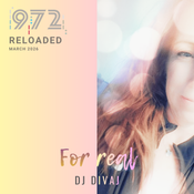 For real (Love is here), Reloaded l Radio 972, March 2026
