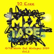 DJ EZEE GYM Work Out Mixtapes 2020 Vol.2