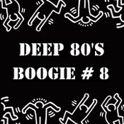 DEEP 80s BOOGIE #8