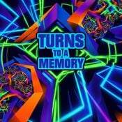Turns To A Memory