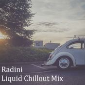 Radini Liquid Chillout Mix  - 31 Jan 2020
