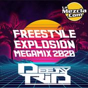 Freestyle Explosion Megamix 2020