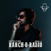 RANCH-O-RADIO - 113 - Guest Saqib