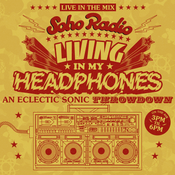 Living In My Headphones with James Lavelle (02/11/2025)