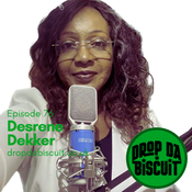 Drop Da Biscuit No.76 Desrene Dekker