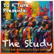 The Study (vol.2) w/ DJ K'Turè