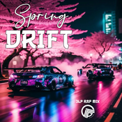 SPRING DRIFT - 3LP RAP MIX